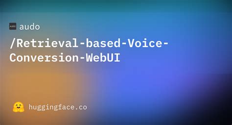 retrieval_based_voice_conversion|retrieval voice based cloning.